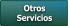 Otros Servicios