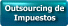 Outsoucing de Impuestos